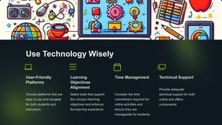 Balancing-Online-and-Face-to-Face-Components-in-Blended-Learning.pptx