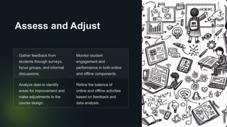 Balancing-Online-and-Face-to-Face-Components-in-Blended-Learning.pptx