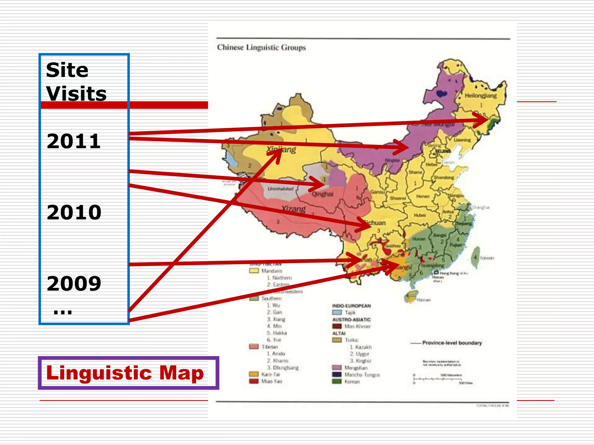 Site
Visits

2011


2010


2009
…


Linguistic Map
 