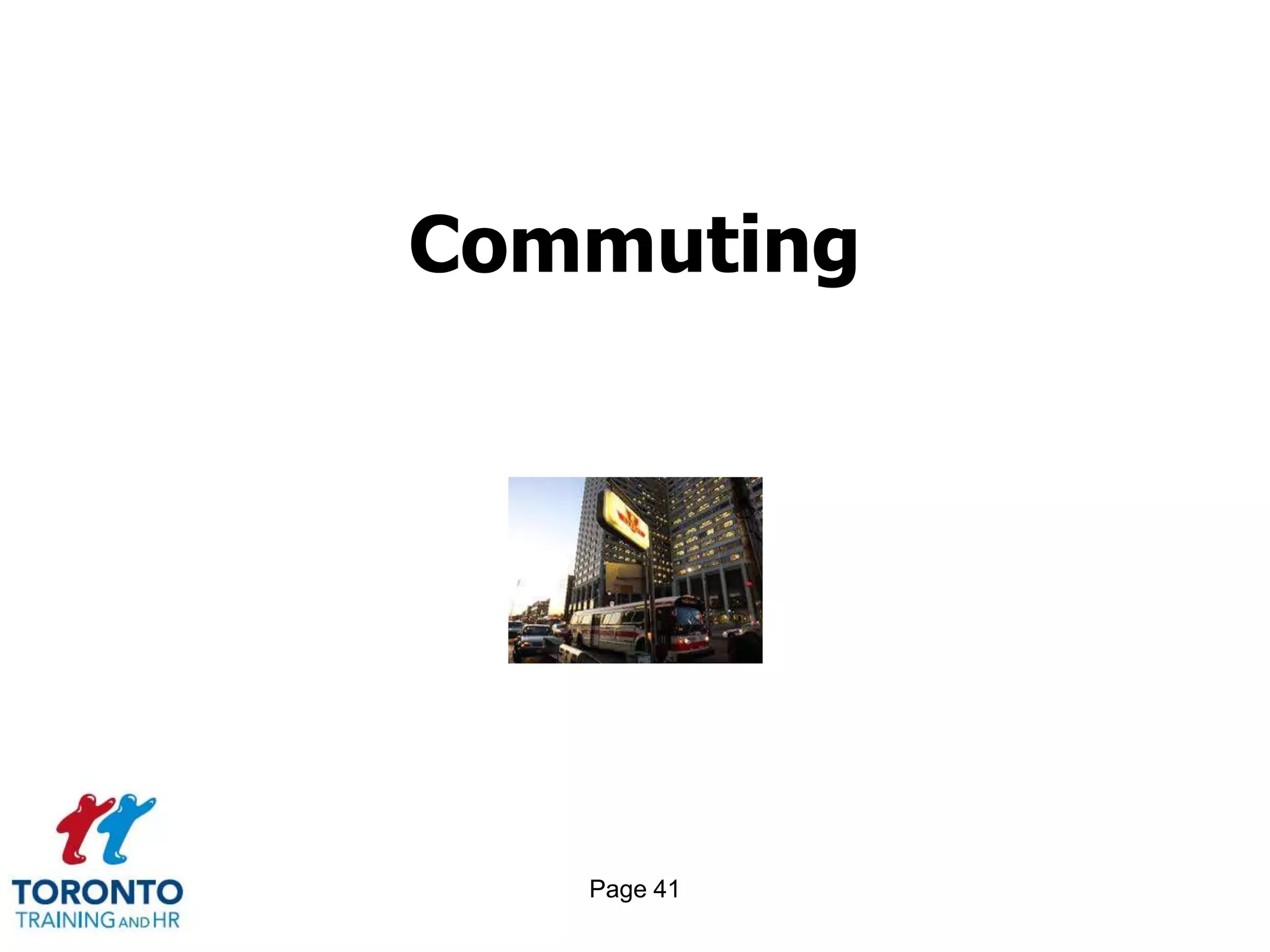 Commuting




   Page 41
 