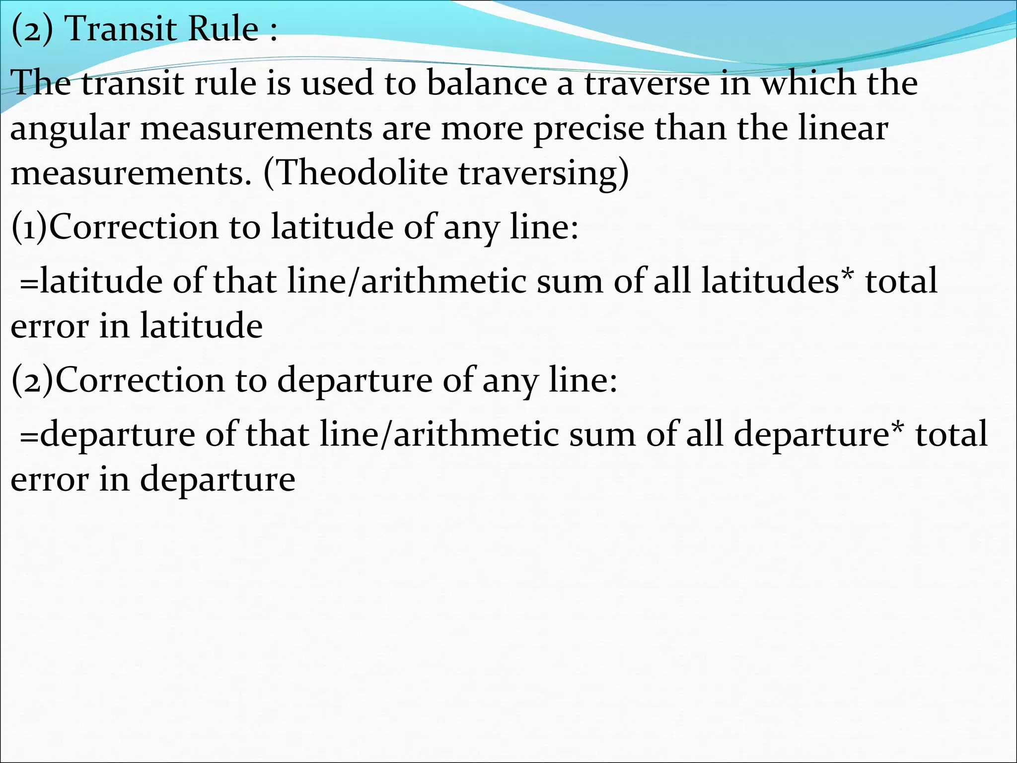 Balancing of traverse