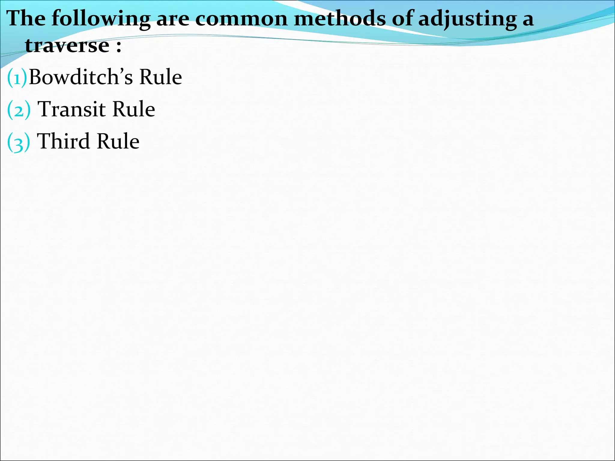 Balancing of traverse