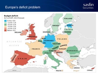 Europe’s deficit problem

28

 
