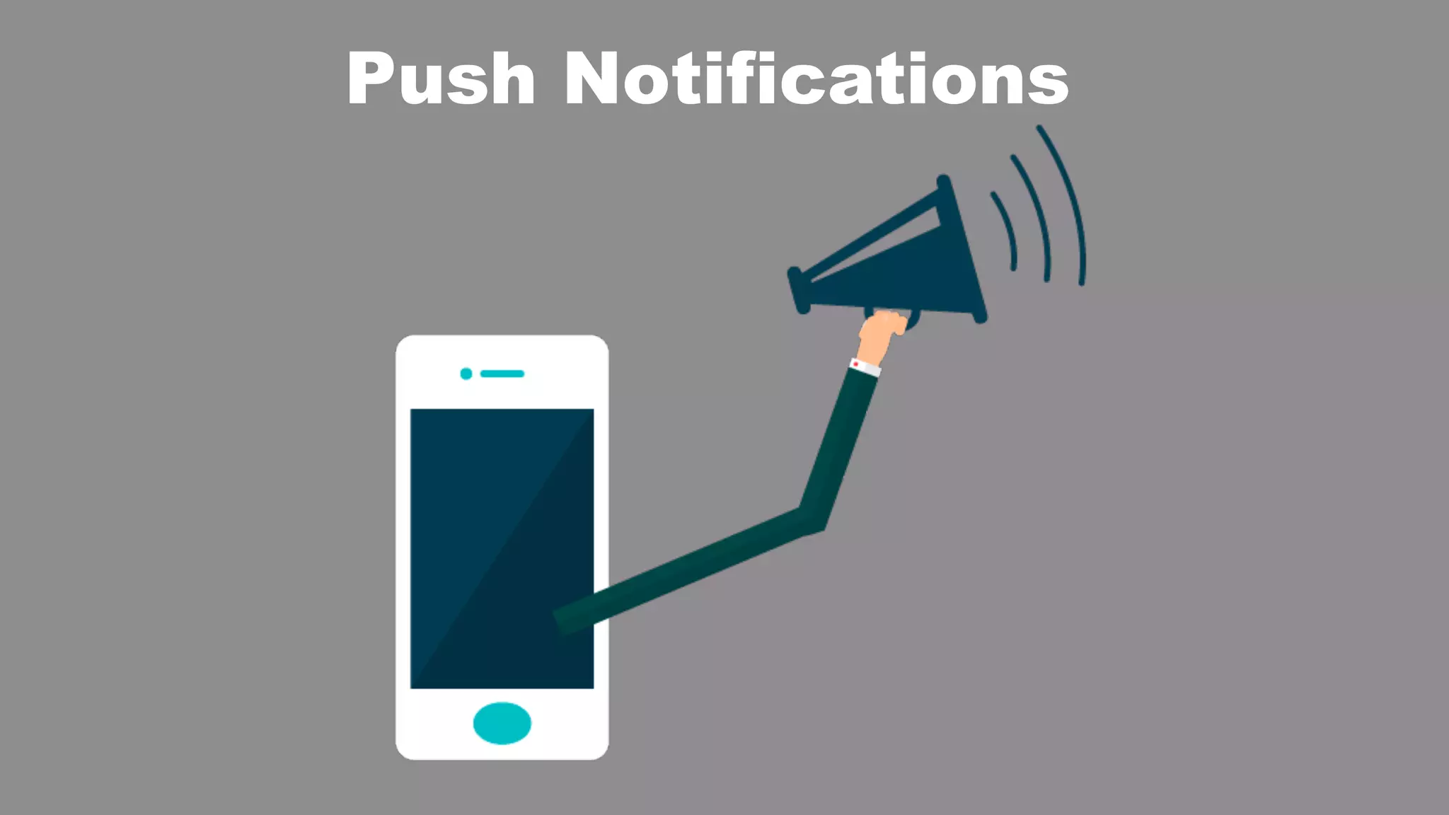 Push Notifications
 