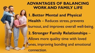 Balancing Work and family life presentation | PPTX