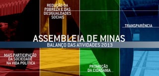 Assembleia de Minas - Balanço das Atividades 2013