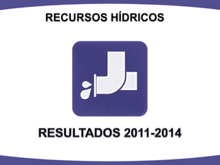 RECURSOS HÍDRICOS  