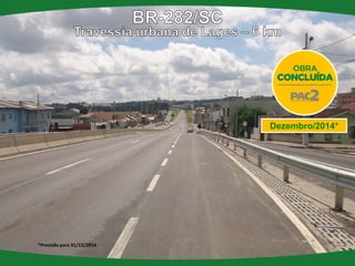 Dezembro/2014* 
*Previsão para 31/12/2014  