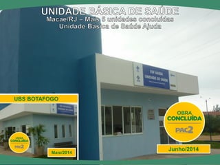 Junho/2014 
Maio/2014 
UBS BOTAFOGO  