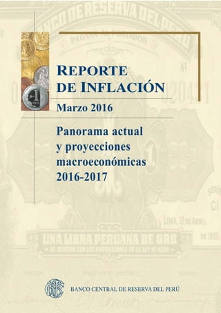 REPORTE
DE I
Marzo 2016
Panorama actual
y proyecciones
icasmacroec
2016-2017
 