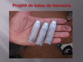 Projétil de balas de borracha