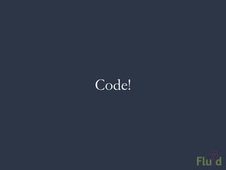 Code!
 