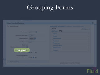 Grouping Forms




Legend
 