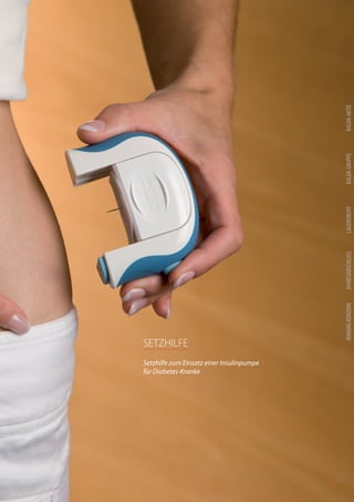 BALDA-AKTIE
                                                  BALDA GRUPPE
                                                  LAGEBERICHT
                                                  JAHRESABSCHLUSS
                                                  ANHANG KONZERN
SETZHILFE
Setzhilfe zum Einsatz einer Insulinpumpe
für Diabetes-Kranke




                                           | 19
 