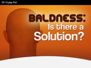 Baldness: Is There A Solution? Facts & Fiction
