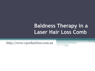 Baldness Therapy in a Laser Hair Loss Comb