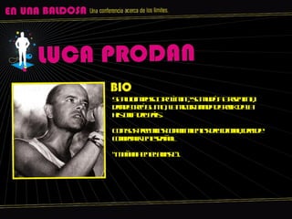 a Mejor canciòn sobre uno de los lugares màs icònicos de Buenos Aires. Italiano, originario de Roma. Educado en Colegios de Inglaterra, donde tambièn estudiaba el prìncipe Carlos, a quien se dice que golpeò. Eligiò no tener las libertades que la buena familia le prodigaba. Se autoimpuso otro lìmite, se mudò a Argentina, donde creó SUMO, la mejor banda de rock de la historia del paìs. Con sus precarios conocimientos del idioma, decide componer en español. “Mañana en el abasto”.  