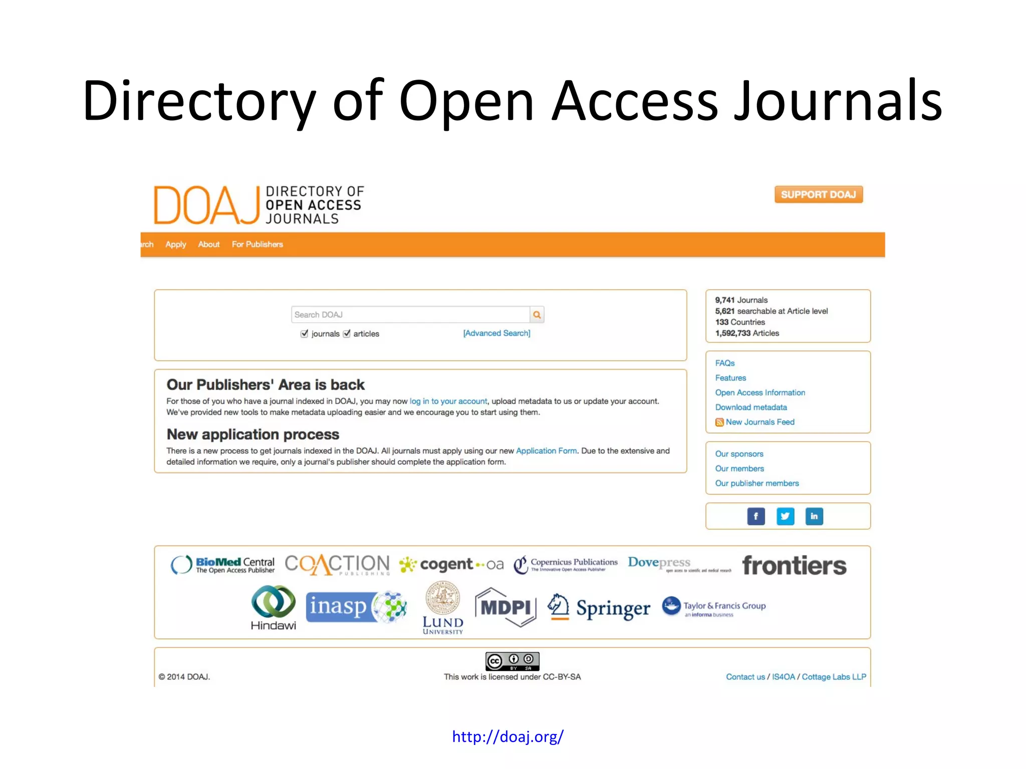 Directory of Open Access Journals
http://doaj.org/
 