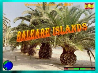 baleare islands Wednesday, October 13, 2010 07:16 