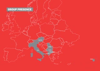 DUBAI
SERBIA
KOSOVO
MACEDONIA
ALBANIA
AUSTRIA
MONTENEGRO
ITALY
group PRESENCE
 