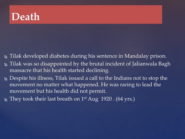 Bal Gangadhar Tilak PPT bal-gangadhar-tilak-ppt