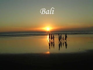 Bali Bali 