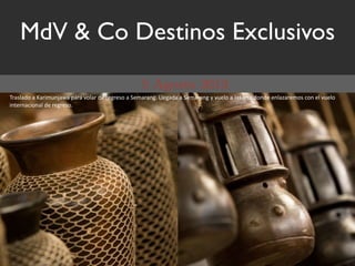 MdV & Co Destinos Exclusivos

L(#,%#+1$#$Z#(&50.D#I#$*#(#$/1%#($+)$();(),1$#$P)5#(#.;8$M%);#+#$#$P)5#(#.;$2$/0)%1$#$H#N#(4#$+1.+)$).%#@#()51,$-1.$)%$/0)%1$
&.4)(.#-&1.#%$+)$();(),18
 