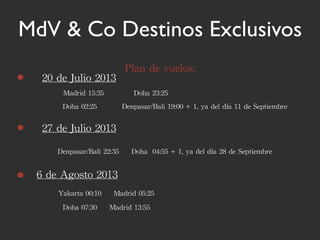MdV & Co Destinos Exclusivos


                       




                   
 