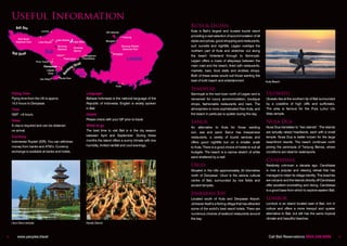 Useful Information
        Bali Sea
                                                                                                                           Kuta & Legian
                            Lovina                                                   Gili Islands                          Kuta is Bali’s largest and busiest tourist resort
                                                                                                      Tanjung              providing a vast selection of accommodation of all
         Bali Barat                      Lake Bratan
        National Park     Lake Buyan                   Lake Batur                    Bangsal                               styles and prices, good shopping and restaurants,
                                          Gunung
                                                           Gunung
                                                                                                      Gunung Rinjani       surf, sunsets and nightlife. Legian overlaps the
                                          Batukau                                                      National Park
    B ali S t rait             Bali                        Agung
                                                                                          Senggigi
                                                                                                                           northern part of Kuta and stretches out along
                                         Ubud                            gana
                                                                            an
                                                                     Tenganan                                              the beach hinterland through to Seminyak.
                        Pura Tanah Lot
                                                Padangbai           Candidasa
                                                                         dasa
                                                                            a                             Lombok           Legian offers a maze of alleyways between the
                                                               it
                              Denpasar                     Stra                                                            main road and the beach, lined with restaurants,
                                                      ng
                                Legian              du         Nusa                                                        markets, bars, food stalls and endless shops.
                                               n

                                 Kuta
                                             Ba


                                                              Penida
                                                                                                                           Both of these areas would suit those wanting the
                           Ulu Watu        Nusa Dua
                                                                                                                           best of both beach and entertainment.                     Kuta Beach
                                                                                               Kuta
                                                                                                                           Seminyak
    Flying Time                                                        Language                                            Seminyak is the next town north of Legian and is          Uluwatu
    Flying time from the UK is approx                                  Bahasa Indonesia is the national language of the    renowned for luxury accommodation, boutique               Uluwatu lies at the southern tip of Bali surrounded
    15.5 hours to Denpasar.                                            Republic of Indonesia. English is widely spoken     shops, fashionable restaurants and bars. The              by a coastline of high cliffs and surfbreaks.
    Time                                                               in Bali.                                            atmosphere is more sophisticated than Kuta, and           The area is famous for the Pura Luhur Ulu
    GMT +8 hours.                                                      Health                                              the beach in particular is quieter during the day.        Watu temple.
                                                                       Please check with your GP prior to travel.
    Visas
                                                                                                                           Sanur                                                     Nusa Dua
    A visa is required and can be obtained                             When to go                                                                                                    Nusa Dua translates to “two islands”. The islands
                                                                                                                           An alternative to Kuta for those wanting
    on arrival.                                                        The best time to visit Bali is in the dry season                                                              are actually raised headlands, each with a small
                                                                                                                           sun, sea and sand. Sanur has inexpensive
    Currency                                                           between April and September. During these                                                                     temple. Nusa Dua is better known for the large
                                                                                                                           restaurants, a variety of tourist services and
    Indonesian Rupiah (IDR). You can withdraw                          months the island offers a sunny climate with low                                                             beachfront resorts. The beach continues north
                                                                                                                           offers good nightlife but on a smaller scale
    money from banks and ATM’s. Currency                               humidity, limited rainfall and cool evenings.                                                                 joining the peninsula of Tanjung Benoa, where
                                                                                                                           to Kuta. There is a good choice of hotels to suit all
    exchange is available at banks and hotels.                                                                             budgets. The beach is a narrow stretch of white           conditions are ideal for watersports.
                                                                                                                           sand sheltered by a reef.
                                                                                                                                                                                     Candidasa
                                                                                                                           Ubud                                                      Relatively unknown a decade ago, Candidasa
                                                                                                                           Situated in the hills approximately 20 kilometres         is now a popular and relaxing retreat that has
                                                                                                                           north of Denpasar. Ubud is the serene cultural            managed to retain its village identity. The beaches
                                                                                                                           centre of Bali, surrounded by rice fields and             are volcanic and the islands directly off Candidasa
                                                                                                                           ancient temples.                                          offer excellent snorkelling and diving. Candidasa
                                                                                                                                                                                     is a good base from which to explore eastern Bali.
                                                                                                                           Jimbaran Bay
                                                                                                                           Located south of Kuta and Denpasar Airport.               Lombok
                                                                                                                           Jimbaran itself is a fishing village that has attracted   Lombok is an island located east of Bali, rich in
                                                                                                                           some of the world’s best resort hotels. There are         culture and offers a more tranquil and quieter
                                                                                                                           numerous choices of seafood restaurants around            alternative to Bali, but still has the same tropical
                                                                                                                           the bay.                                                  climate and beautiful beaches.
    Ulun Danu temple                                                   Kecak Dance



3        www.peoples.travel                                                                                                                                                            Call Bali Reservations 0844 248 6098                 4
 