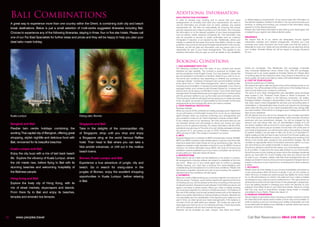 Bali Combinations                                                                                                Additional Information
                                                                                                                      DATA PROTECTION STATEMENT
                                                                                                                      In order to process your booking and to ensure that your travel                or dietary/religious requirements. (If we cannot pass this information to
                                                                                                                      arrangements run smoothly and meet your requirements, we need to               the relevant suppliers, whether in the EEA or not, we cannot provide your
     A great way to experience more than one country within the Orient, is combining both city and beach              use the information you provide such as name, address, any special             booking. In making this booking, you consent to this information being
                                                                                                                      requirements etc. We take full responsibility for ensuring that proper         passed on to the relevant persons).
     break destinations. Below is just a small selection of multi-centre suggested itineraries including Bali.        security measures are in place to protect your information. We must pass       Please note: that where information is also held by your travel agent, this
     Choose to experience any of the following itineraries, staying in three, four or five star hotels. Please call   the information on to the relevant suppliers of your travel arrangements       is subject to your agents own data protection policy.
                                                                                                                      such as airlines, hotels, transport companies etc. The information may
     one of our Far East Specialists for further ideas and prices and they will be happy to help you plan your        also be provided to security or public authorities such as customs/            INSURANCE
                                                                                                                      immigration if required, or as required by law. Additionally, where your       We require that all of our clients are adequately insured against
     ideal tailor made holiday.                                                                                       holiday is outside the European Economic Area (EEA) controls on data           unforeseen mishaps and medical emergencies. However you must
                                                                                                                      protection may not be as strong as the legal requirements in this country.     purchase your travel insurance and must make sure that the policy is
                                                                                                                      However, we will not pass any information onto any person who is not           adequate to cover your needs and any activities you are planning during
                                                                                                                      responsible for part of your travel arrangements. This applies to any          your holiday. Emerald Global Ltd will be happy to arrange insurance
                                                                                                                      sensitive information that you give us such as details of any disabilities     for you.



                                                                                                                      Booking Conditions
                                                                                                                      1. OUR AGREEMENT WITH YOU
                                                                                                                      The following conditions form the basis of your contract and should            Cards (no surcharge), Visa, Mastercard (2% surcharge), Corporate
                                                                                                                      therefore be read carefully. The contract is governed by English Law           Visa, Corporate Mastercard, Amex, Diners Club, JCB (3% surcharge).
                                                                                                                      and the jurisdiction of the English Courts. You may however, choose the        Cheques are to be made payable to Emerald Global Ltd. Please allow
                                                                                                                      law and jurisdiction of Scotland or Northern Ireland if you wish to do so.     10 working days for the cheque to clear. If any cheque is returned by our
                                                                                                                      The terms and conditions vary depending on whether you purchase a              bank unpaid, we reserve the right to make a £25 administration charge.
                                                                                                                      “package holiday” consisting of transport and accommodation booked             6. COST OF YOUR HOLIDAY
                                                                                                                      at the same time or “other travel arrangements” which is anything else,        All prices quoted are in £ sterling.
                                                                                                                      including accommodation or transport booked separately. If you book a          We reserve the right to alter the prices of any of the holidays shown in our
                                                                                                                      package holiday, your contract is with Emerald Global Ltd. A contract will     brochure. You will be advised of the current price of the holiday that you
                                                                                                                      exist as soon as we issue a confirmation invoice. If you book other travel     wish to book before your contract is confirmed.
                                                                                                                      arrangements, Emerald Global acts as an agent and your contract will be        The price of your travel arrangements was calculated using exchange
                                                                                                                      with the principal notified to you eg the hotel/ accommodation provider.       rates quoted in the “Financial Times Guide to World Currencies” on
                                                                                                                      Their booking conditions will apply and we advise you to obtain and read       6 November 2009 in relation to the following currencies: US dollars.
                                                                                                                      those. As agent, we accept no responsibility for the provision of the travel   Package Holidays: Changes in transportation costs, including the cost of
                                                                                                                      arrangements by the principal with whom you have a contract.                   fuel; dues, taxes or fees chargeable for services such as landing taxes or
                                                                                                                      2. YOUR FINANCIAL PROTECTION                                                   embarkation or disembarkation fees at ports and airports and exchange
                                                                                                                      Package holidays:                                                              rates mean that the price of your travel arrangements may change after
                                                                                                                      When you buy an ATOL protected air holiday package and/or flights from         you have booked. There will be no change to your holiday price within 30
                                                                                                                      us you will receive a Confirmation Invoice from us (or via our authorised      days of your departure.
     Kuala Lumpur                                            Orang-utan, Borneo                                       agent through which you booked) confirming your arrangements and               We will absorb and you will not be charged for any increase equivalent
                                                                                                                      your protection under our Air Travel Organiser’s License number 3676.          to 2% of the price of your travel arrangements, which excludes insurance
                                                                                                                      In the unlikely event of our insolvency, the CAA will ensure that you are      premiums and any amendment charges. You will be charged for the
                                                                                                                      not stranded abroad and will arrange to refund any money you have              amount over and above that, plus an administration charge of £1.00
     Bangkok and Bali                                        Singapore and Bali                                       paid to us for an advance booking. For further information visit the ATOL      per person together with an amount to cover agents’ commission. If this
                                                                                                                                                                                                     means that you have to pay an increase of more than 10% of the price of
     Flexible twin centre holidays combining the             Take in the delights of the cosmopolitan city            website at www.atol.org.uk The price of our air holiday packages includes
                                                                                                                                                                                                     your travel arrangements, you will have the option of accepting a change
                                                                                                                      the amount of £1 per person as part of ATOL Protection contribution
     exciting Thai capital city of Bangkok, offering great   of Singapore, shop until you drop and enjoy              (APC) we pay to CAA. This charge is included in our prices.                    to another holiday if we are able to offer one (if this is of equivalent or
                                                                                                                      3. ABTA                                                                        higher quality you will not have to pay more but if it is of lower quality you
     shopping, stylish nightlife and delicious food with     a Singapore sling at the world famous Raffles            Emerald Global Ltd is a member of ABTA (membership number W2488).              will be refunded the difference in price), or cancelling and receiving a full
                                                                                                                      ABTA and ABTA members help holidaymakers to get the most from their            refund of all monies paid, except for any amendment charges. We will
     Bali, renowned for its beautiful beaches.               hotel. Then head to Bali where you can take a            travel and assist them when things do not go according to plan. We are         consider an appropriate refund of insurance premiums paid to us if you
                                                                                                                      obliged to maintain a high standard of service to you by ABTA’s Code of        can show that you are unable to transfer or reuse your policy.
                                                             hike amidst volcanoes, or chill out in the mellow        Conduct. For further information about ABTA, the Code of Conduct and           Should you decide to cancel for this reason, you must exercise your right
     Kuala Lumpur and Bali                                                                                            arbitration scheme available to you if you have a complaint, can be found      to do so within 14 days from the issue date printed on your final invoice.
                                                             beach towns.                                                                                                                            Should the price of your holiday go down due to the changes mentioned
     Enjoy the city buzz with a mix of laid back beach                                                                at www.abta.com. See also clause 25 below.
                                                                                                                                                                                                     above, by more than 2% of your holiday cost, then any refund due will
                                                                                                                      4. RESERVATIONS
     life. Explore the vibrancy of Kuala Lumpur, where                                                                                                                                               be paid to you. However, please note that travel arrangements are not
                                                             Borneo, Kuala Lumpur and Bali                            Reservations can be made over the telephone or by email or in person.
                                                                                                                                                                                                     always purchased in local currency and some apparent changes have no
                                                                                                                      All arrangements including airfares are subject to availability at the time
     the old meets new, before flying to Bali with its       Experience a true adventure of jungle, city and          you book. When you or your travel agent wish to confirm a package              impact on the price of your travel due to contractual and other protection
                                                                                                                      holiday booking, you must sign a booking form acknowledging your               in place.
     stunning beaches and welcoming hospitality of           beach. Go in search for orang-utans in the               understanding and acceptance of our terms and conditions. Please note          7. ACCURACY
                                                                                                                      that where a supplier’s services form part of your booking, the supplier’s     Please check all of the details on your invoice immediately and advise us
     the Balinese people.                                    jungles of Borneo, enjoy the excellent shopping          standard terms and conditions will also apply.                                 of any inaccuracies within 48 hours of receipt. If you do not contact us
                                                                                                                      5. PAYMENTS                                                                    within 48 hours of receipt we cannot accept any liability for errors made
                                                             opportunities in Kuala Lumpur, before relaxing           When you make a flight booking you must pay a deposit of a minimum of          by us. We will endeavour to assist in all cases but if you make a mistake
     Hong Kong and Bali                                                                                               £50 per person. However, some airlines require full payment at the time        we will pass on any costs incurred to rectify the error. The name shown on
                                                             in Bali.                                                                                                                                all travel documents should match those on the passenger’s passport(s).
     Explore the lively city of Hong Kong, with its                                                                   of booking and you will be advised at the time of booking of the amount
                                                                                                                                                                                                     If you are getting married or changing your name, the name(s) on your
                                                                                                                      of deposit required. Deposit amounts between £150-£300 per person will
     mix of street markets, skyscrapers and islands.                                                                  apply in all cases to sports events. When you make a holiday booking           passport must reflect those on your travel documents. Failure to comply
                                                                                                                      you must pay a deposit of a minimum of £200 per person. The balance of         with this may result in amendment charges being levied or possible
     From there fly to Bali and enjoy its beaches,                                                                    the cost of the holiday must be paid at least 8 weeks prior to the departure   cancellation of your flights. Please see clause 12.
                                                                                                                      date or any earlier depending on airlines ticketing contracts. Deposits are    8. DISABLED PASSENGERS
     temples and emerald rice terraces.                                                                               non-refundable and non-transferable. If the deposit and/or balance is not      We are happy to give advice when choosing a holiday, however it should
                                                                                                                      paid in time, we shall cancel your travel arrangements. If the balance is      be noted that some resorts and/or hotels or tours may not be suitable. In
                                                                                                                      not paid in time we shall retain your deposit. All monies you pay to the       order to assist you and us in ensuring your holiday is enjoyable, we must
                                                                                                                      travel agent are held by him on our behalf at all times. Travel documents      be provided with full details of any disability or special needs that may be
                                                                                                                      will not be released until we have received full payment.                      required, at the time of booking.
                                                                                                                      Payment will be accepted by cash, cheque, Visa Debit and Switch


15       www.peoples.travel                                                                                                                                                                             Call Bali Reservations 0844 248 6098                                          16
 