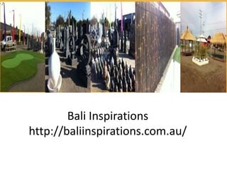 Bali Inspirations
http://baliinspirations.com.au/

 