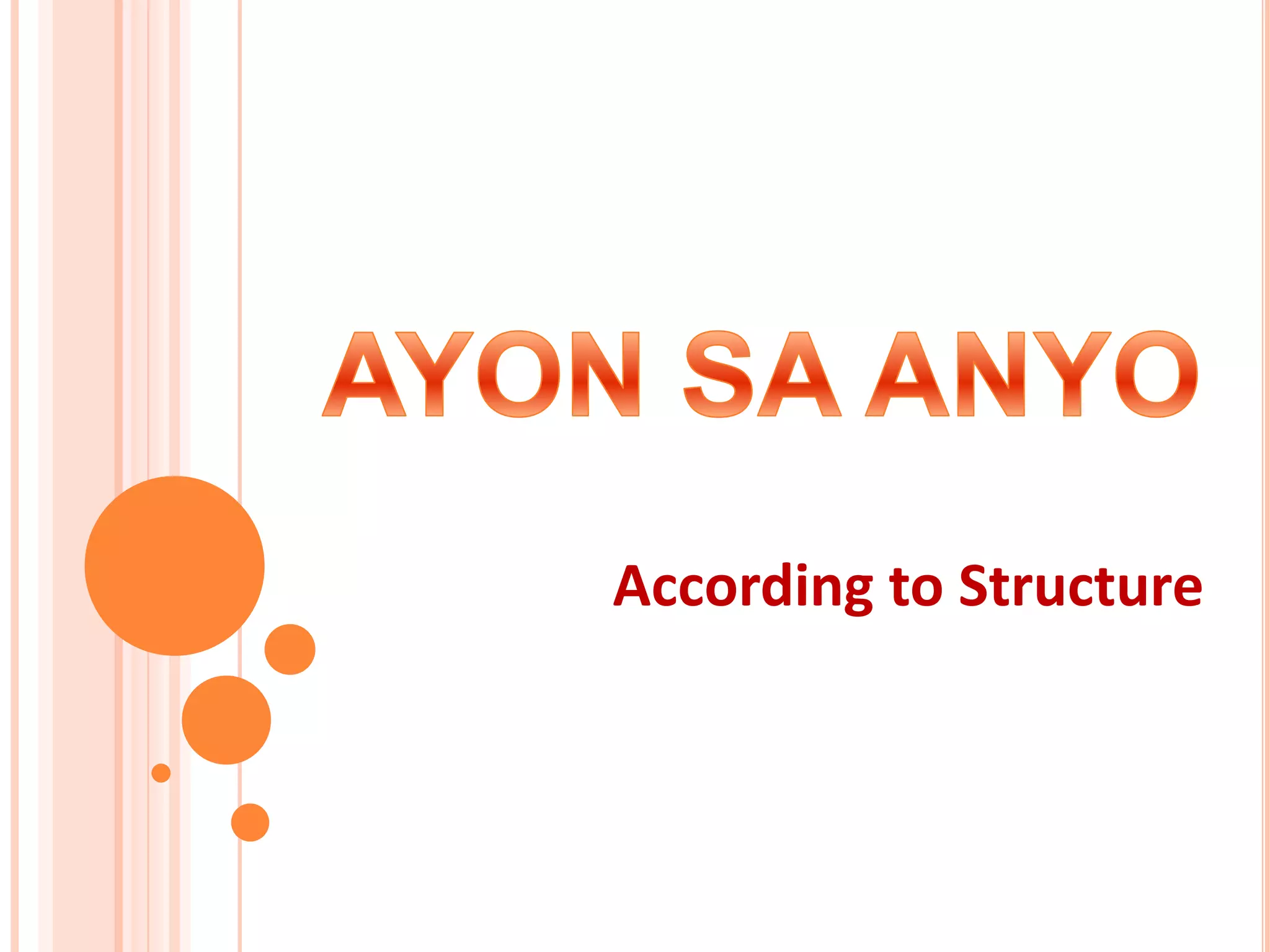 According to Structure
 