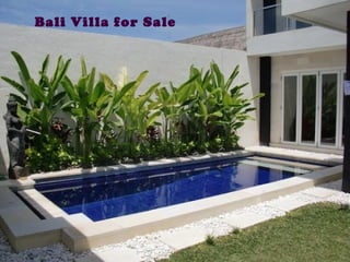 Bali Villa for Sale
 