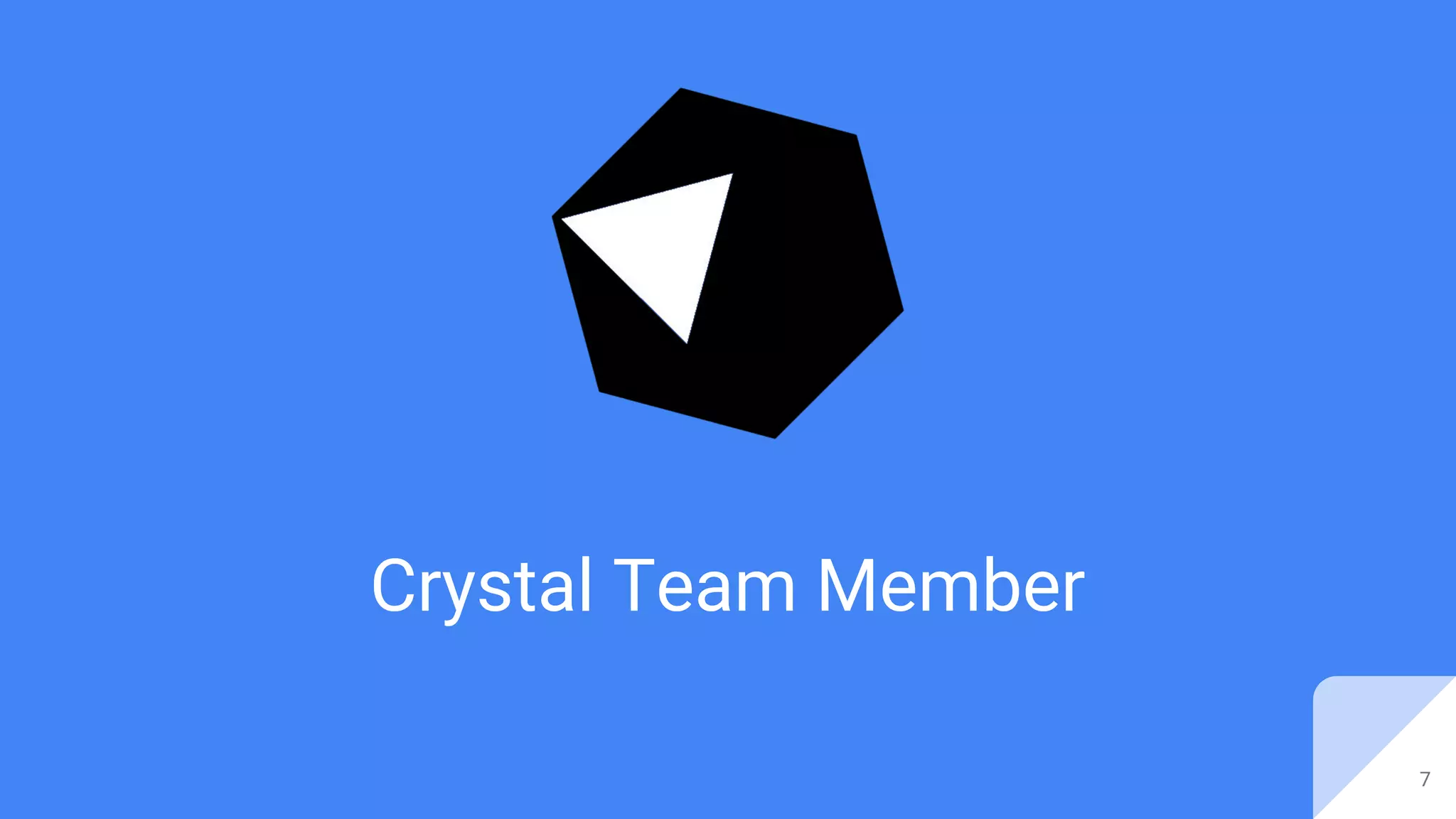 7
Crystal Team Member
 