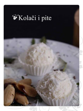 Balkanska čarolija ukusa
Kolači i pite
 