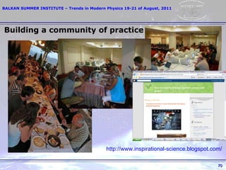 Building a community of practice http://www.inspirational-science.blogspot.com /   