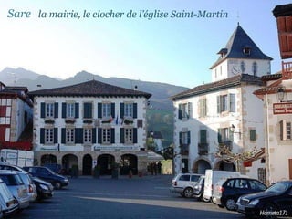 Sare  la mairie, le clocher de l’église Saint-Martin 