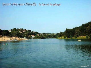 Saint-Pée-sur-Nivelle  le lac et la plage   