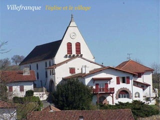 Villefranque  l’église   et   le   village 