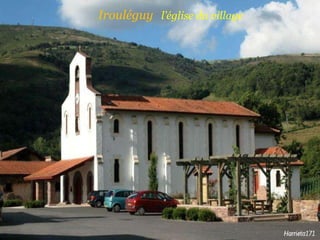 Irouléguy  l’église du village   