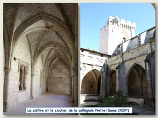Le cloître et le clocher de la collégiale Notre-Dame (XIVe)