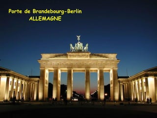 Porte de Brandebourg-Berlin ALLEMAGNE 