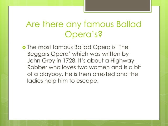 Ballad opera | PPT