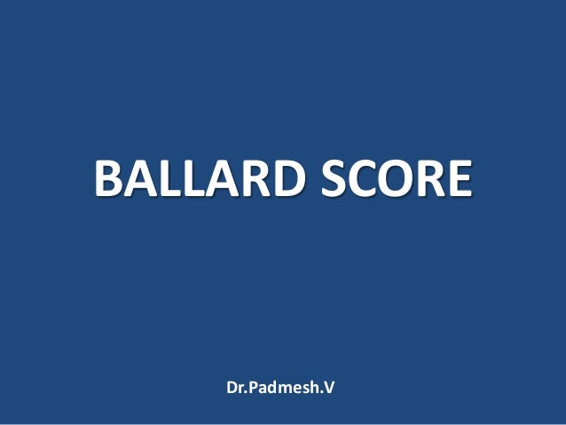 Ballard Dubowitz Gestational Age Assessment Chart