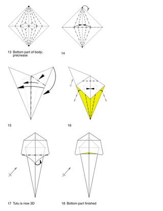 13 Bottom part of body;
precrease
14
15 16
17 Tutu is now 3D 18 Bottom part finished