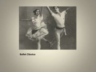 Ballet