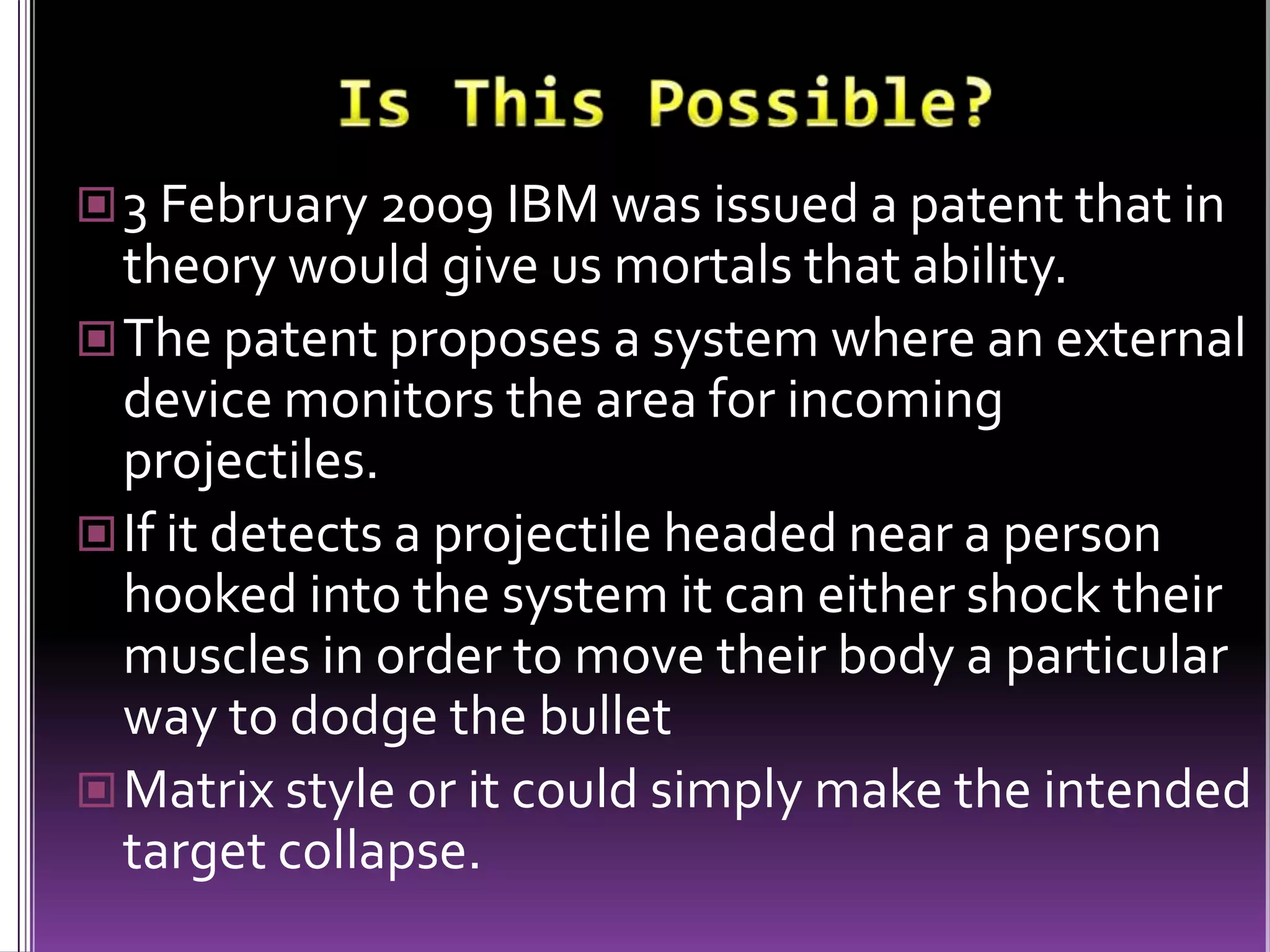 Future InnovationsDisruption of Kinetic Energy