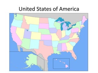 United States of America

 
