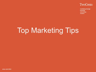 Top Marketing Tips 