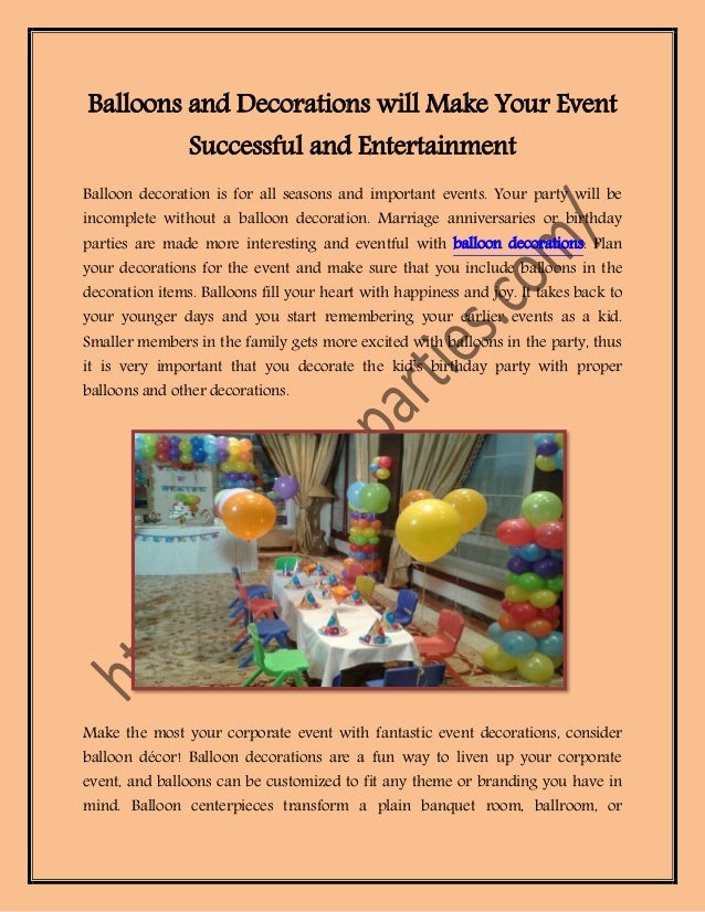 Balloons And Decorations Will Make Your Event Successful And Entertai